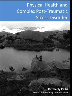 cover image of Physical Health Effects and Complex PTSD